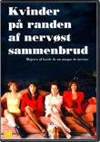 Kvinder På Randen Af Nervøst Sammenbrud